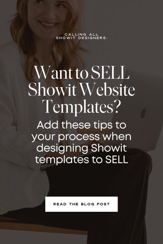 Tips for Selling Showit Templates